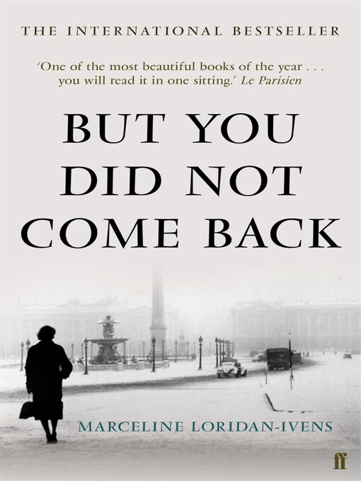Title details for But You Did Not Come Back by Marceline Loridan-Ivens - Wait list